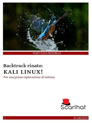 cover image of Backtrack rinato--Kali Linux